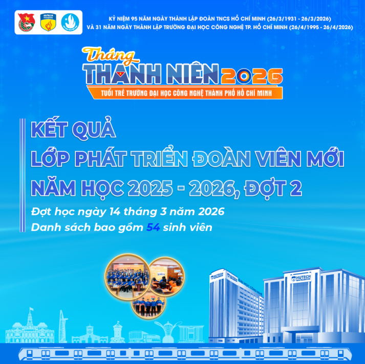 Kết quả Lớp Phát triển Đoàn viên Đợt 2 năm học 2025 - 2026 (Ngày 14/3/2026) 15