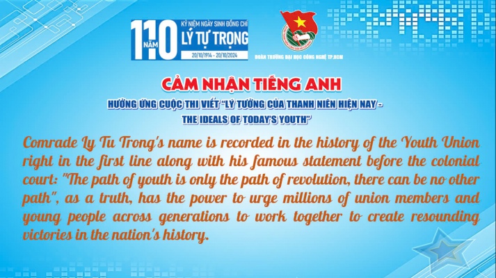 CẢM NHẬN TIẾNG ANH HƯỞNG ỨNG CUỘC THI VIẾT “LÝ TƯỞNG CỦA THANH NIÊN HIỆN NAY – THE IDEALS OF TODAY’S YOUTH” 7