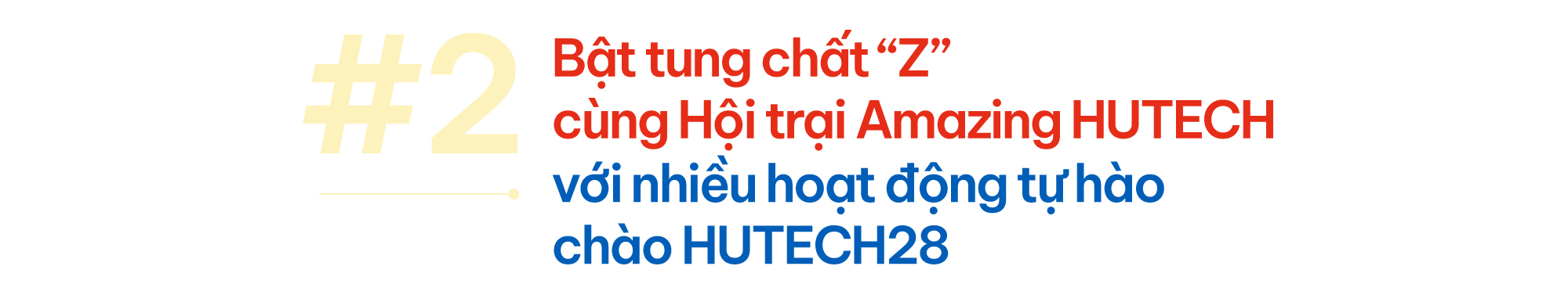 #HUTECH28: Từ khởi đầu vững chắc đến vững bước trên hành trình hội nhập và vươn xa 22