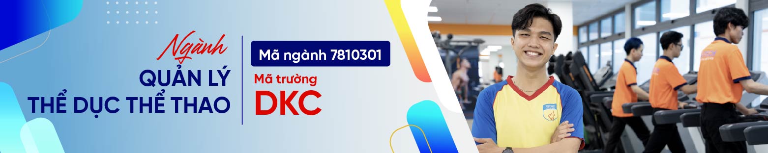 Ngành Quản lý thể dục thể thao xét tuyển những tổ hợp môn nào?