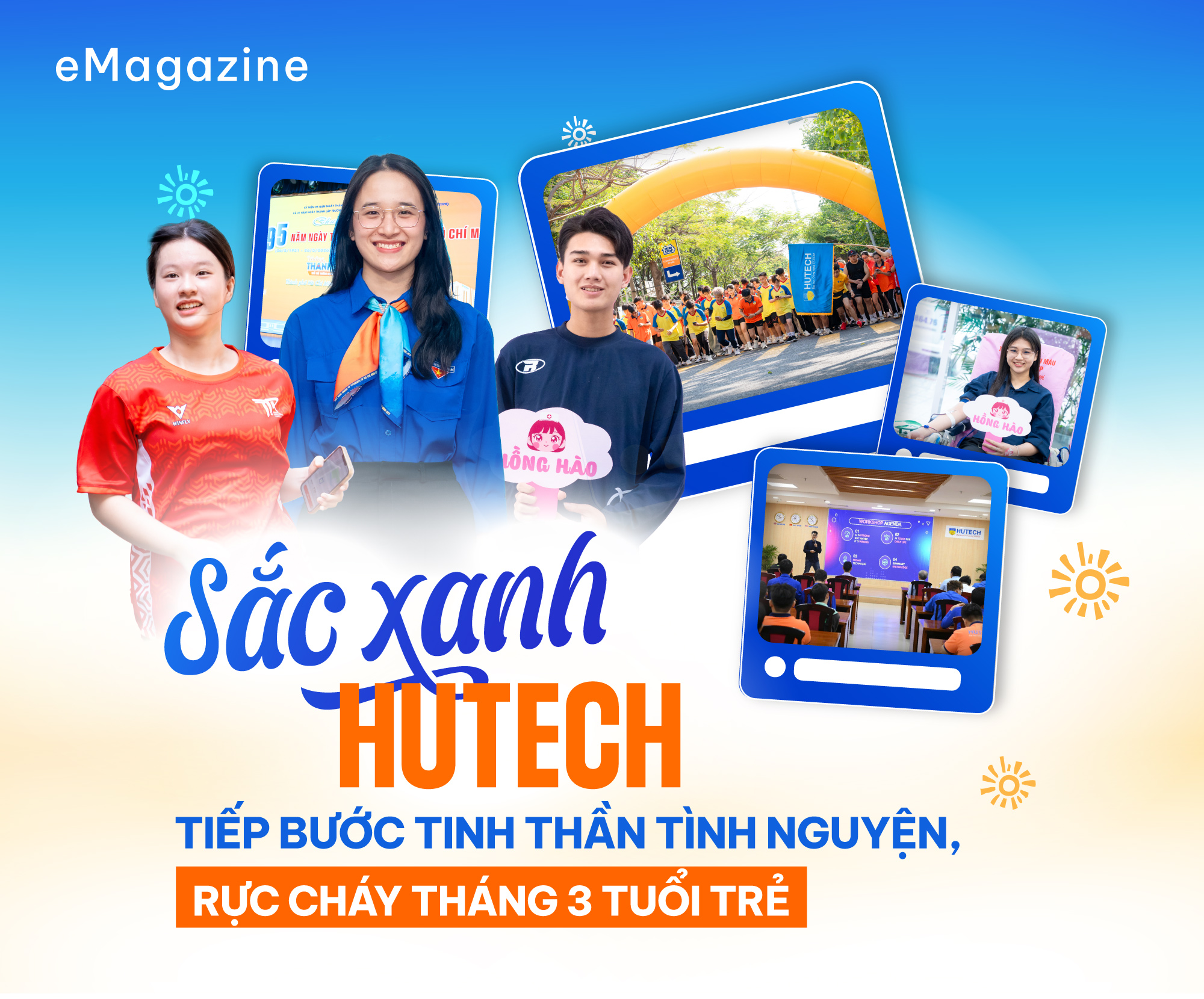SẮC XANH HUTECH: TIẾP BƯỚC TINH THẦN TÌNH NGUYỆN, RỰC CHÁY THÁNG 3 TUỔI TRẺ 3