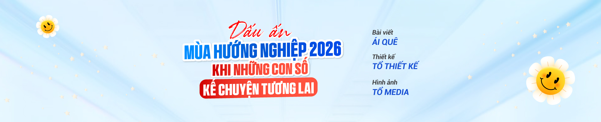 DẤU ẤN “MÙA HƯỚNG NGHIỆP 2026” KHI NHỮNG CON SỐ KỂ CHUYỆN TƯƠNG LAI 48