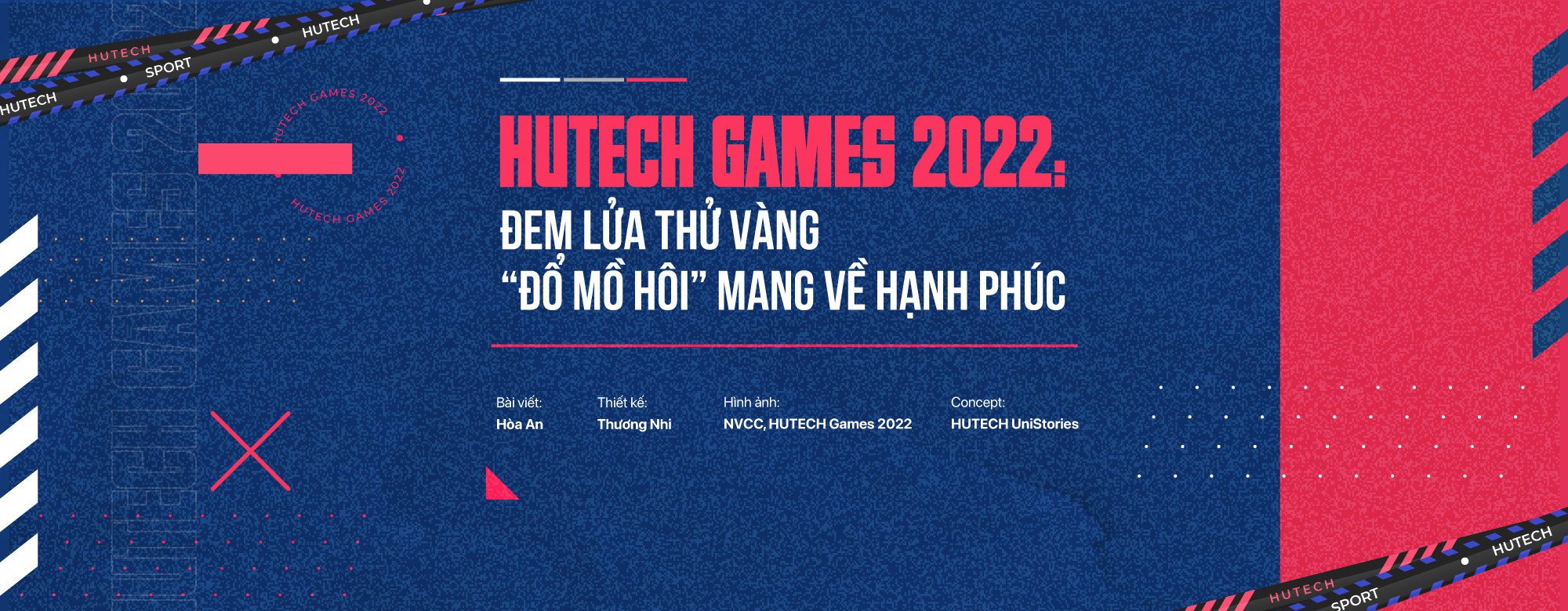 HUTECH GAMES 2022:  Đem lửa thử vàng - "Đổ mồ hôi" mang về hạnh phúc 433