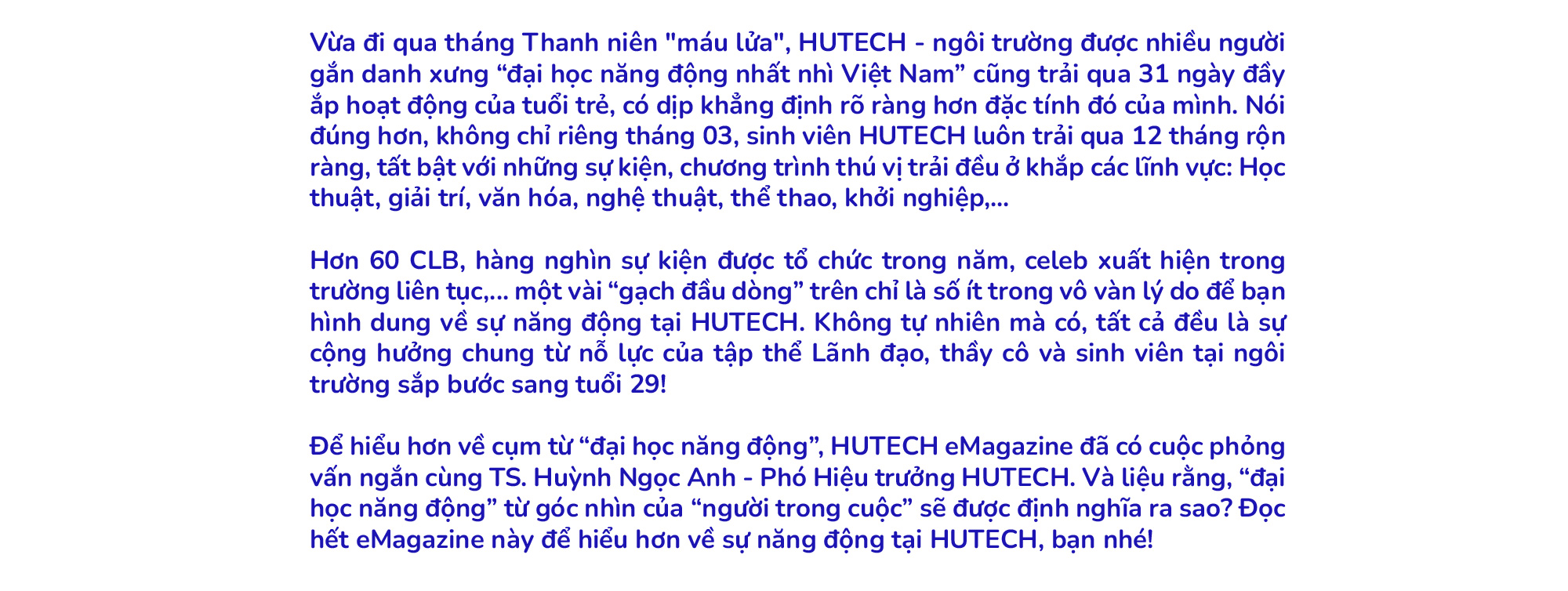TS. Huỳnh Ngọc Anh: “Năng động” đã trở thành “đặc điểm nhận diện” của sinh viên HUTECH 4
