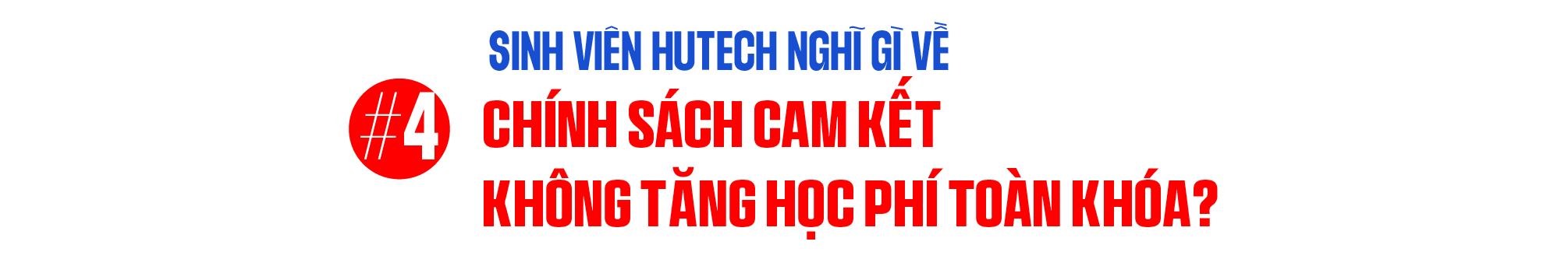 Kỷ niệm 30 năm thành lập: HUTECH tặng học bổng hấp dẫn, học phí cố định toàn khóa cho thí sinh cả nước 50
