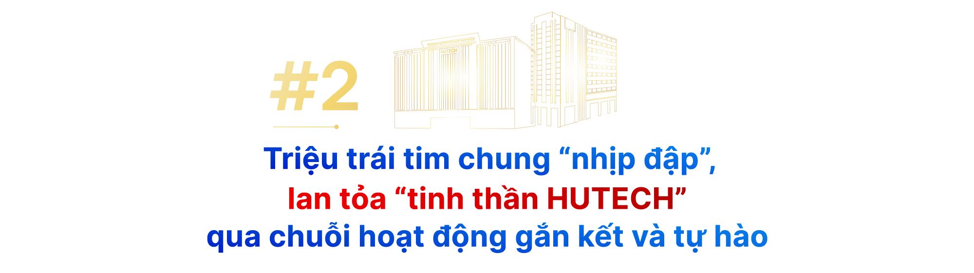 Những điểm nhấn rực rỡ, đậm chất HUTECH đón chào kỷ niệm 30 năm thành lập Trường (1995 - 2025) 29