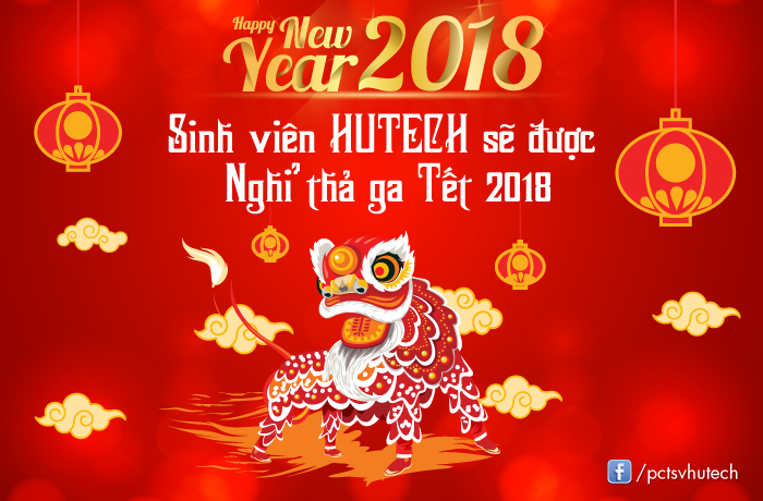 Sinh viên HUTECH sẽ được nghỉ thả ga Tết 2018 9