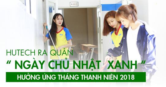 Sinh viên HUTECH ra quân “Ngày Chủ nhật xanh” hưởng ứng Tháng Thanh niên 2018 8
