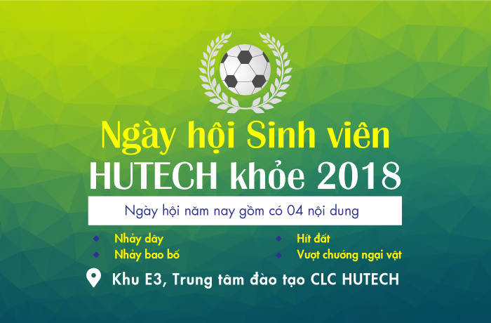 Sự kiện thể thao lớn nhất trong năm - "HUTECH GAMES 2018" sẽ khai mạc vào ngày 11/03/2018 42