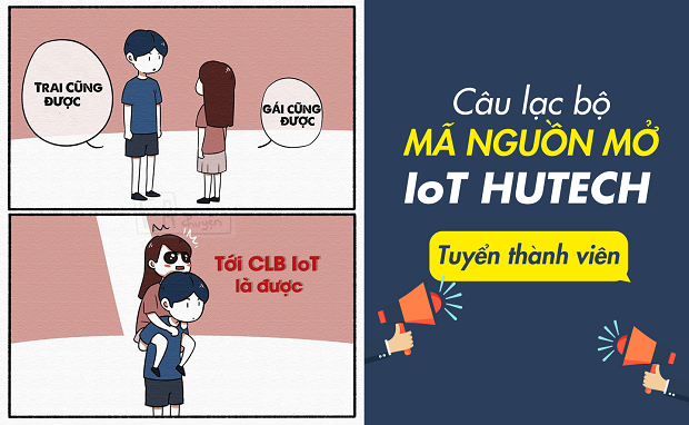 Câu lạc bộ Mã nguồn Mở - “IoT HUTECH” tuyển thành viên 8