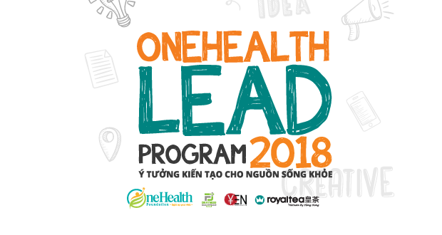 Gia hạn tiếp nhận đăng ký “OneHealth Lead Program 2018” đến 03/12/2018 19