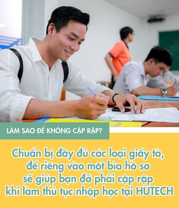 [Tips sinh viên] - Giải đáp nhanh “101 câu hỏi” khi làm thủ tục nhập học của tân sinh viên HUTECH 25