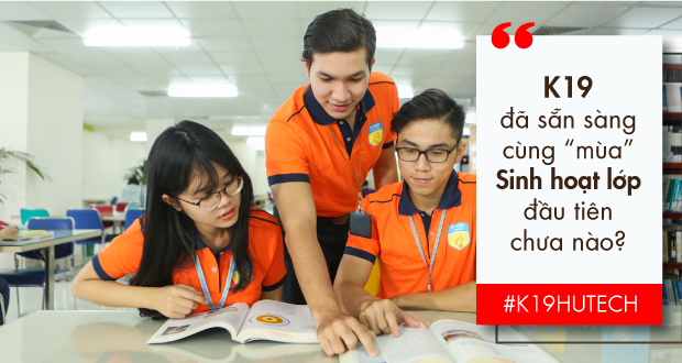 K19 đã sẵn sàng cùng “mùa” Sinh hoạt lớp đầu tiên chưa nào? 9