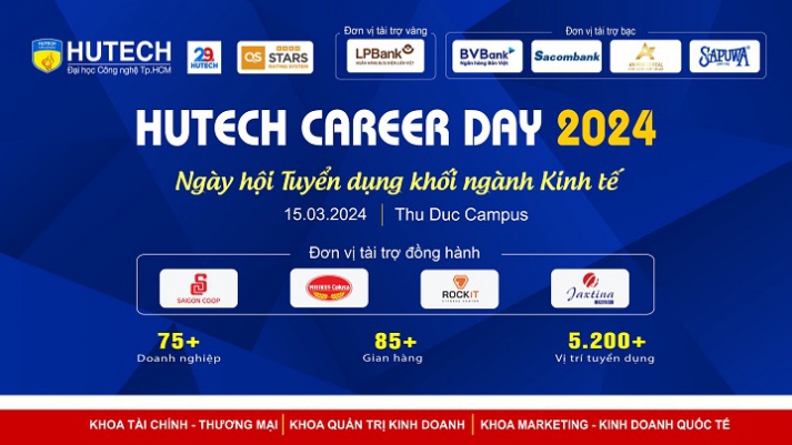 Cơ hội “săn việc” hấp dẫn cho sinh viên khối ngành Kinh tế tại “HUTECH Career Day 2024” vào 15/3 tới 11