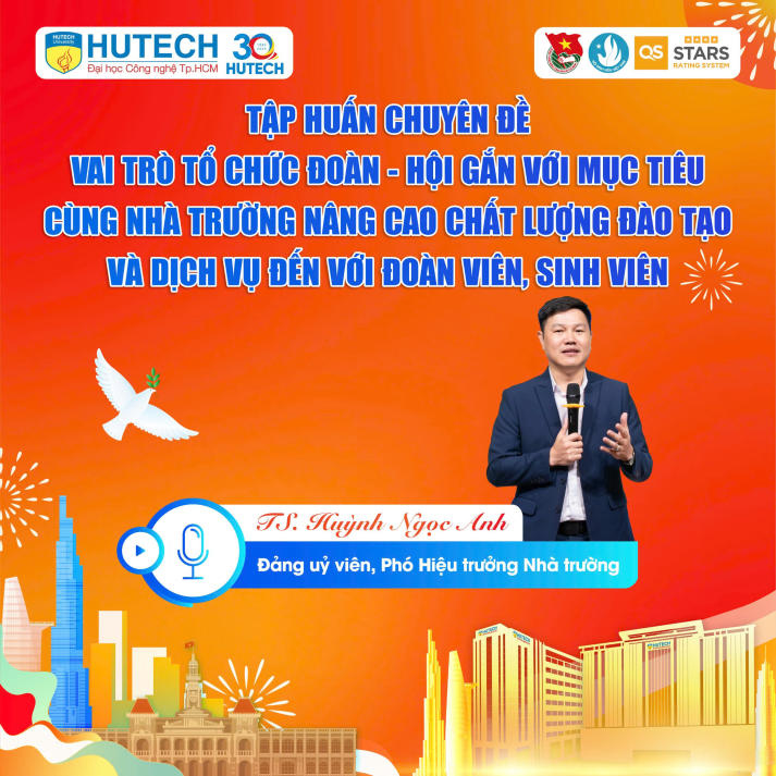 HUTECH sẽ tổ chức tập huấn cán bộ Đoàn - Hội, CLB/Đội/Nhóm năm học 2025-2026 vào ngày 12/9 34