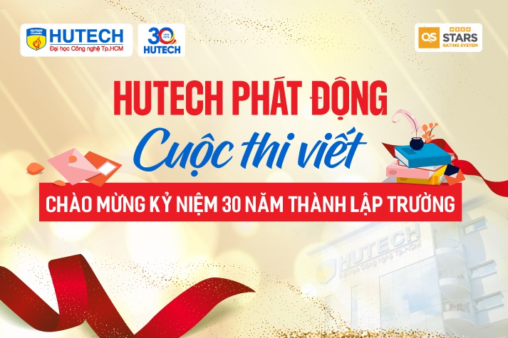 HUTECH phát động Cuộc thi Viết chào mừng kỷ niệm 30 năm thành lập Trường 9