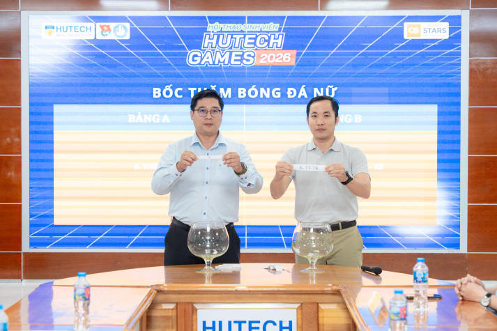 Bốc thăm HUTECH Games 2026: Những cặp đấu duyên nợ chính thức lộ diện 30