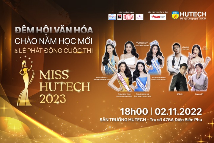 Đêm hội văn hóa Chào năm học mới và Phát động Miss HUTECH 2023 sẽ diễn ra vào 02/11