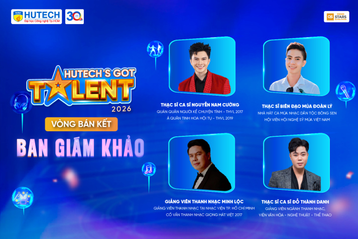 Lộ diện dàn Ban Giám khảo vòng Bán kết cuộc thi HUTECH’s Got Talent 2026 10