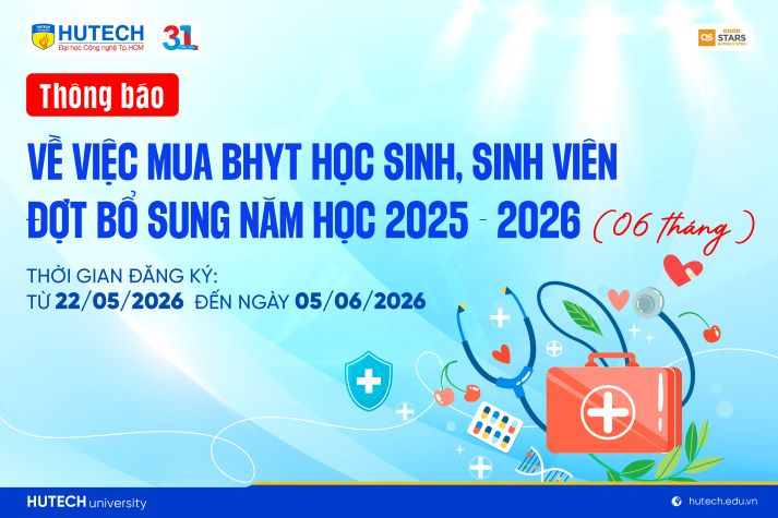 Thông báo mua Bảo hiểm y tế - Đợt Bổ sung năm học 2025-2026 (06 tháng): Từ 22/5 đến 05/6/2026 14