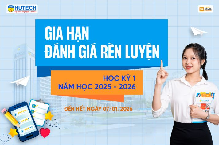 Gia hạn đánh giá kết quả rèn luyện Học kỳ 1, năm học 2025-2026 đến hết ngày 07/01 20