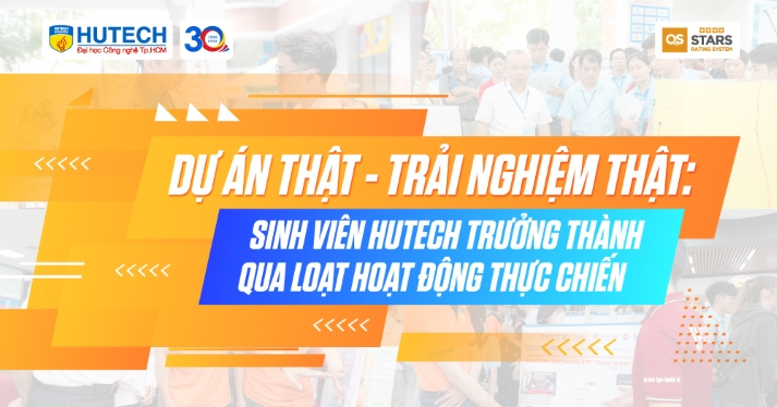 Dự án thật - Trải nghiệm thật: Sinh viên HUTECH trưởng thành qua loạt hoạt động thực chiến 11