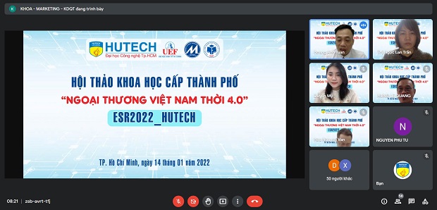 Triển vọng ngoại thương Việt Nam nhìn từ Hội thảo Khoa học cấp Thành phố ESR2022 của Khoa Marketing - Kinh doanh quốc tế HUTECH