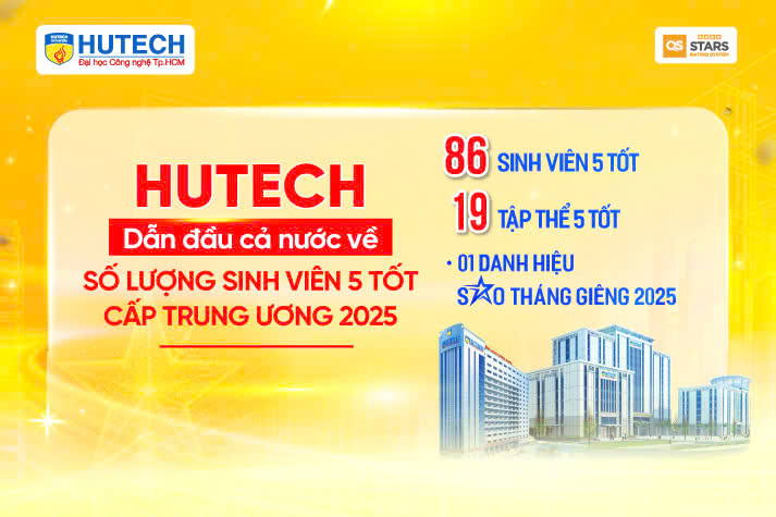 Tiếp tục khẳng định vị thế, HUTECH dẫn đầu cả nước về số lượng Sinh viên 5 tốt cấp Trung ương năm 2025 9