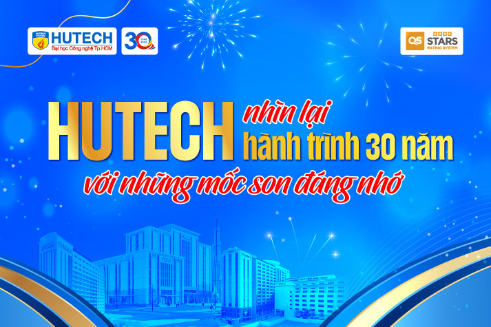 [HUTECH 30 năm] Inforgraphic: Nhìn lại hành trình 30 năm với những mốc son đáng nhớ 8