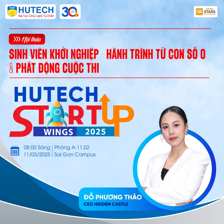 Lễ phát động HUTECH Startup Wings 2025 và talkshow cho sinh viên khởi nghiệp sẽ diễn ra vào 11/3 tới 38