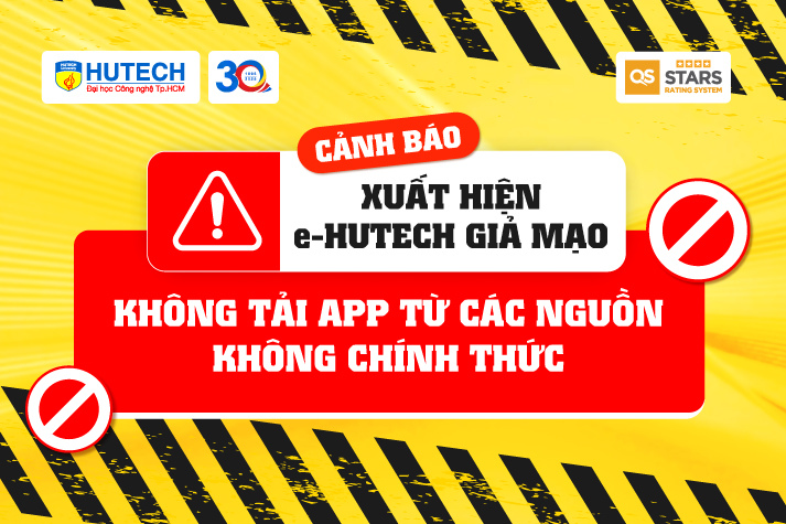 Cảnh báo: Xuất hiện e-HUTECH giả mạo, không tải app từ các nguồn không chính thức 9