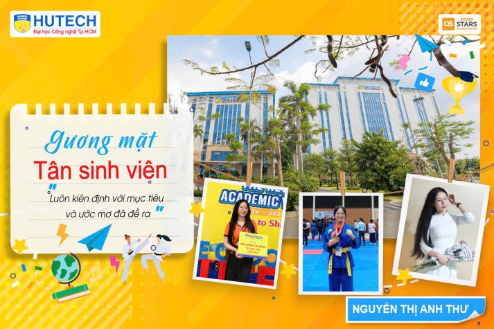 Gương mặt tân sinh viên Nguyễn Thị Anh Thư: Luôn kiên định với ước mơ và mục tiêu đã đề ra 9