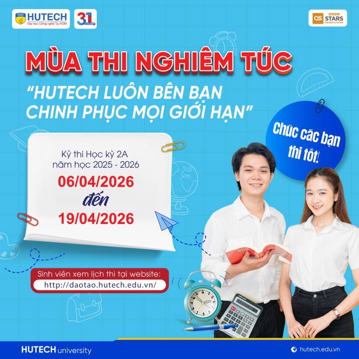 “Mùa thi nghiêm túc” đã trở lại, HUTECH-ers sẵn sàng bứt tốc cho Học kỳ 2A năm học 2025-2026 12