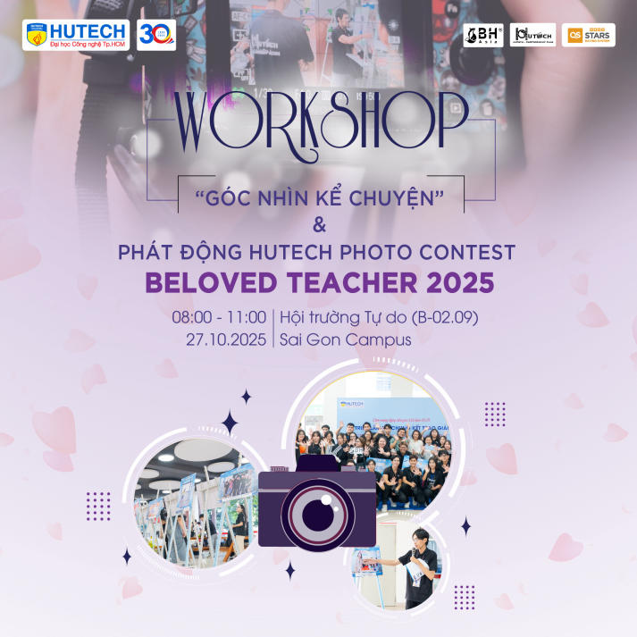 Bí kíp “săn ảnh” cùng hàng loạt trải nghiệm thú vị đang đón đợi sinh viên HUTECH vào ngày 27/10 tới 11