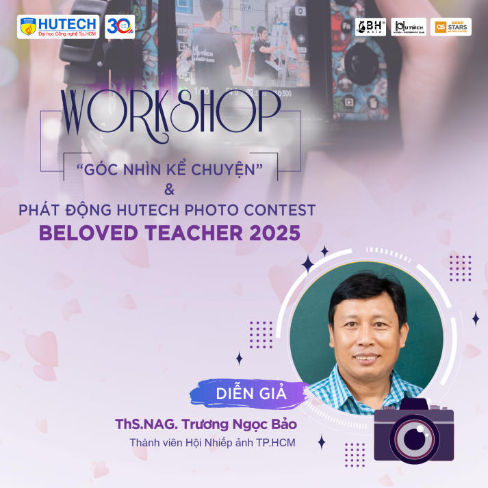 Bí kíp “săn ảnh” cùng hàng loạt trải nghiệm thú vị đang đón đợi sinh viên HUTECH vào ngày 27/10 tới 28