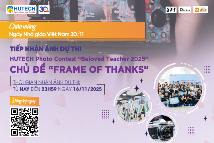 HUTECH Photo Contest “Beloved Teacher 2025” chính thức tiếp nhận ảnh dự thi đến hết ngày 16/11 16