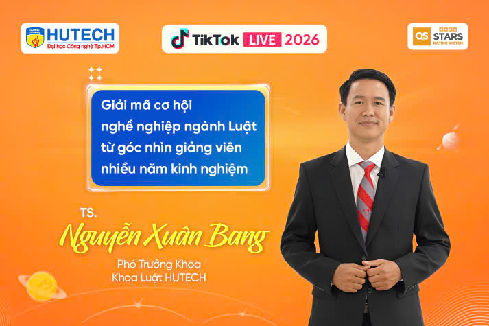 [HUTECH TIKTOK LIVE 2026] Hiểu về Luật & Tài chính - Ngân hàng - Thương mại - Kinh doanh để chốt ngành đúng hướng 27