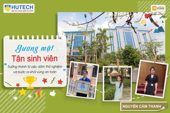 Gương mặt tân sinh viên Nguyễn Cẩm Thanh: Trưởng thành từ việc bước ra khỏi vùng an toàn 9