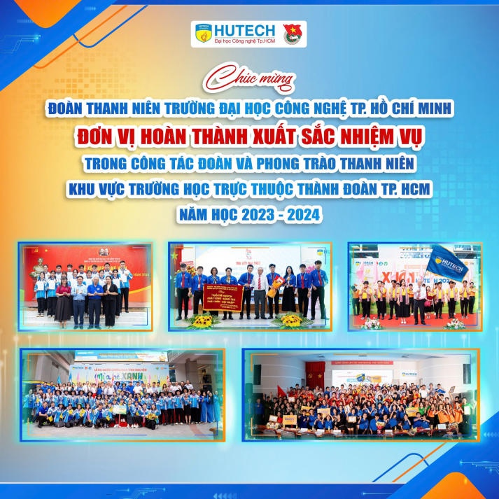 Đơn vị hoàn thành xuất sắc nhiệm vụ năm học 2023 - 2024 gọi tên Đoàn Thanh niên HUTECH 15