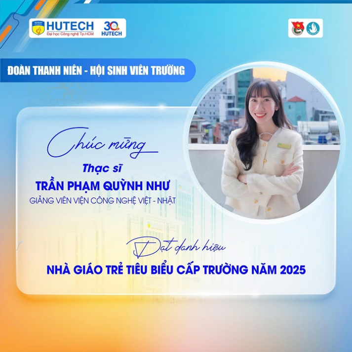 Chúc mừng 06 thầy cô đạt danh hiệu “Nhà giáo trẻ tiêu biểu” cấp Trường năm 2025 40