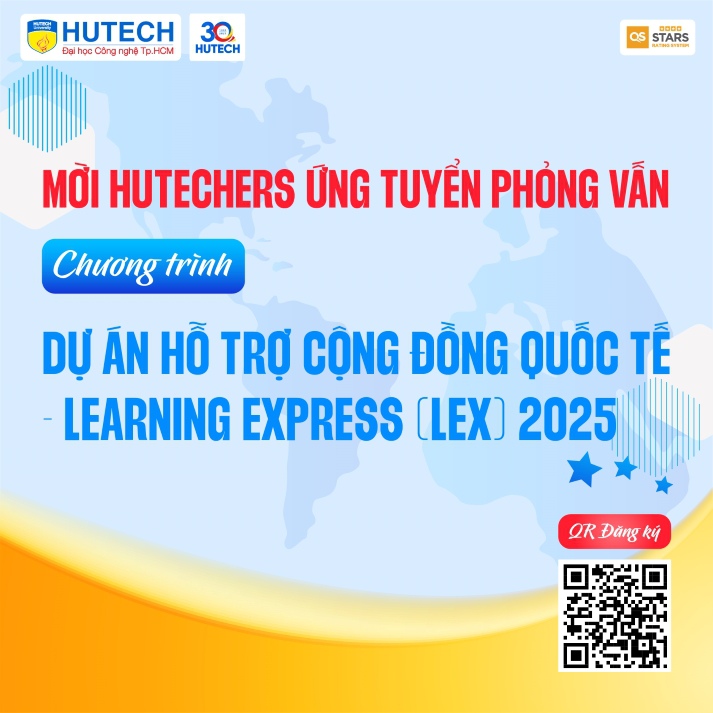 HUTECH-ers nhanh tay ứng tuyển Dự án Hỗ trợ cộng đồng Quốc tế - LeX 2025 38