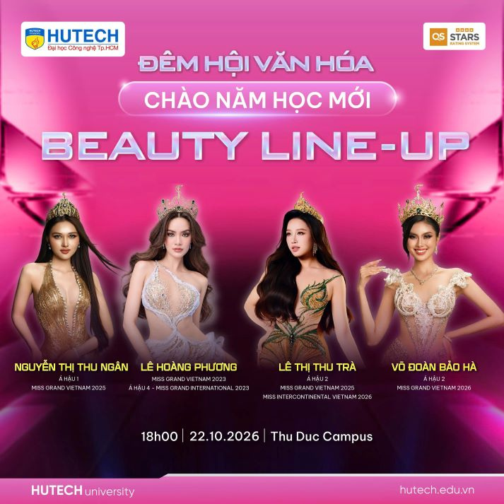 Hoa hậu Lê Hoàng Phương cùng dàn Á hậu Sen Vàng hẹn gặp HUTECH-ers tại Đêm hội văn hoá Chào năm học mới 59
