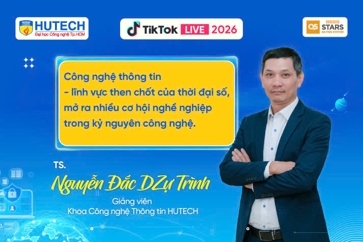[HUTECH TIKTOK LIVE 2026] Giải mã hai ngành học “hot” - Ngôn ngữ Anh & Công nghệ thông tin vào 18/03 24