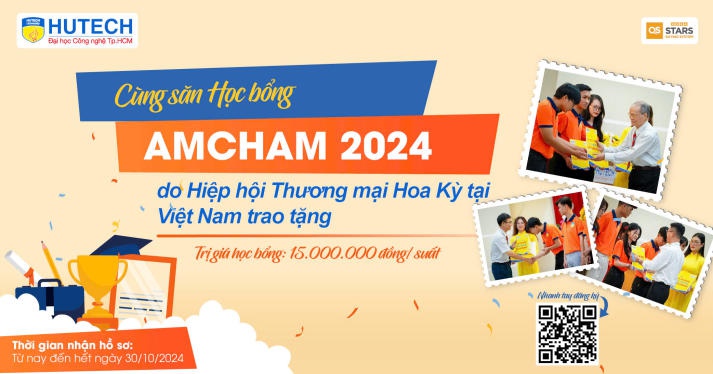 Cơ hội nhận Học bổng AmCham 2024 cho sinh viên HUTECH 25