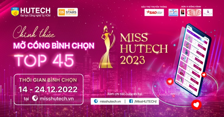 Cổng bình chọn Top 45 Miss HUTECH 2023 đã chính thức mở từ 10h ngày 14.12.2022