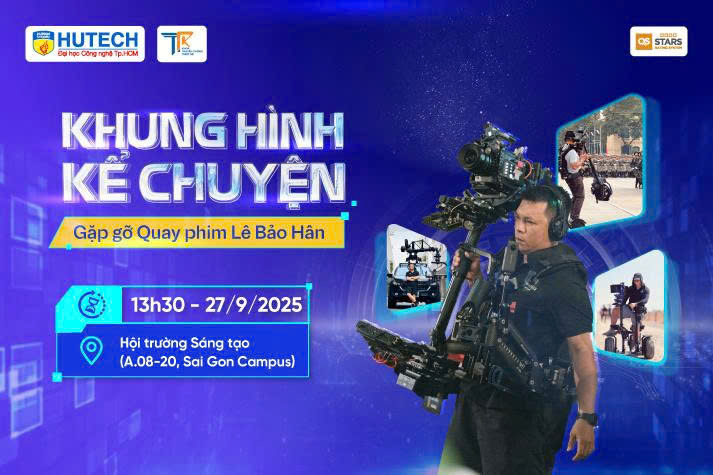 Buổi giao lưu cùng Steadicam Lê Bảo Hân sẽ diễn ra vào ngày 27/9 tới đây 5