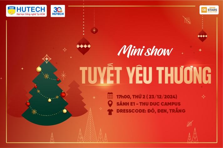 HUTECH-ers đón đợi đêm Minishow Tuyết yêu thương vào tối 23/12 tới 13