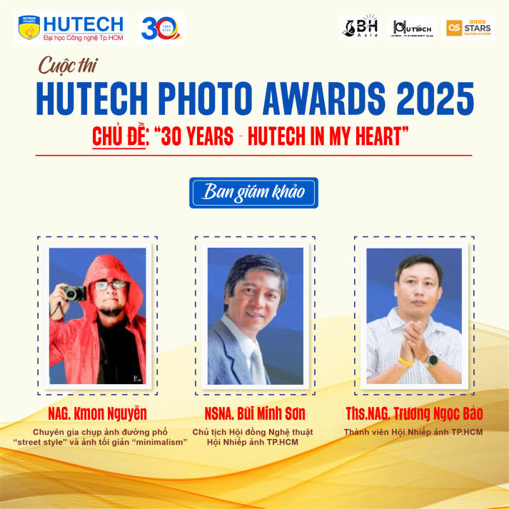 Thăng hoa nghệ thuật cùng HUTECH Photo Awards 2025 với chủ đề “30 years - HUTECH in my heart” 26