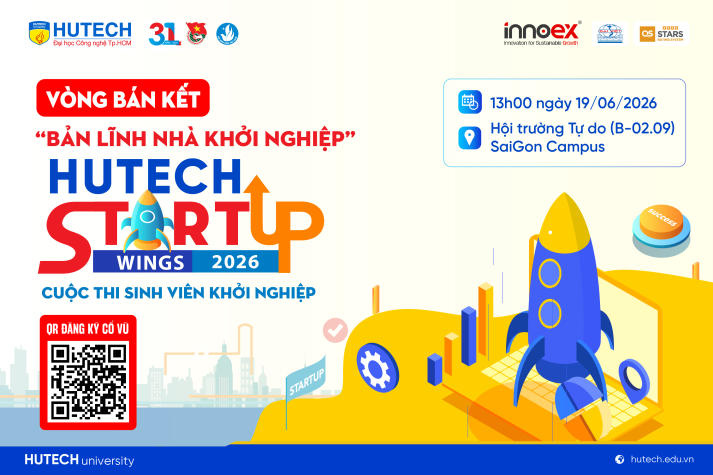 Top 22 HUTECH Startup Wings 2026 sẵn sàng tranh tài tại Bán kết “Bản lĩnh Nhà khởi nghiệp” vào 19/6 tới 10