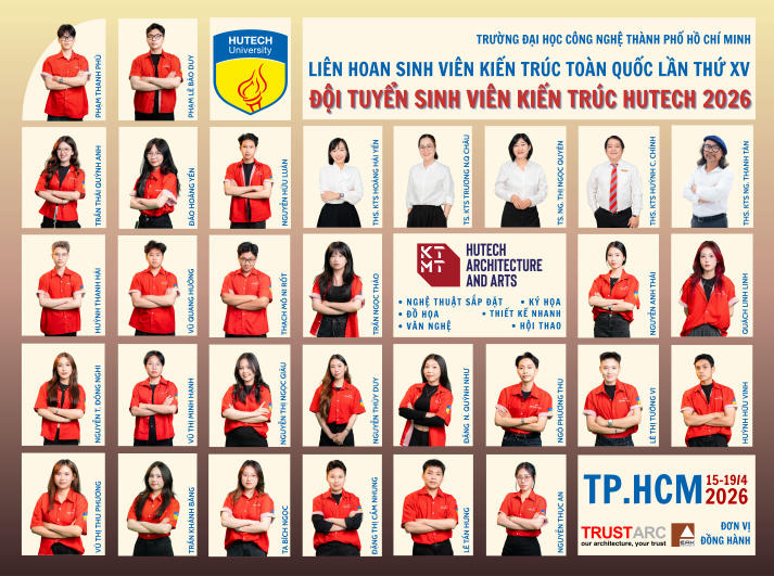 Sinh viên ngành Kiến trúc HUTECH sẵn sàng tranh tài tại Liên hoan Sinh viên Kiến trúc toàn quốc lần thứ XV 8